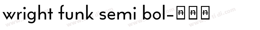wright funk semi bol字体转换